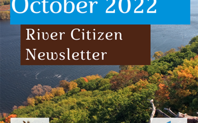 OCTOBER 2022 RIVER CITIZEN NEWSLETTER